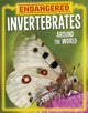Book cover of: Endangered Invertebrates Around the World. By: Golriz Golkar