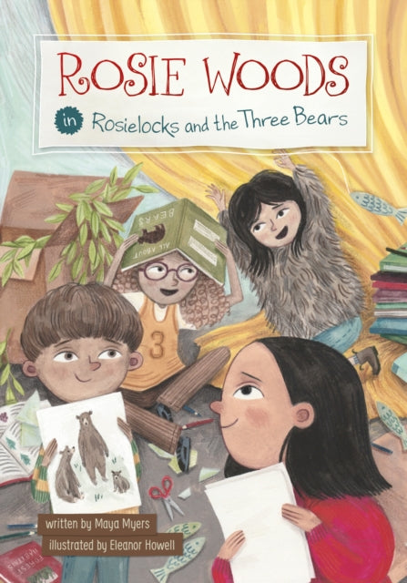 Book cover of: Rosie Woods in Rosielocks and the Three Bears. By: Maya Myers