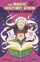 Book cover of: Magic History Book and the Grade-A Genius. By: Le Nhat Vu