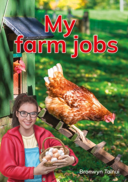 Book cover of: My farm jobs. By: Bronwyn Tainui