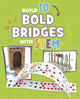 Book cover of: Build 10 Bold Bridges with STEM