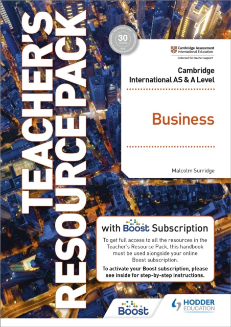Book cover of: Cambridge International AS & A Level Business Teacher's Resource Pack with Boost Subscription. By: Malcolm Surridge