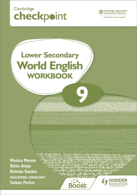 Book cover of: Cambridge Checkpoint Lower Secondary World English Workbook 9. By: Monica Menon