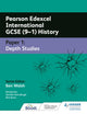 Pearson Edexcel International GCSE (9–1) History: Paper 1 Depth Studies