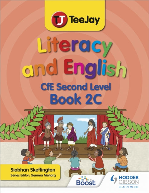 Book cover of: TeeJay Literacy and English CfE Second Level Book 2C. By: Louise Ballantyne