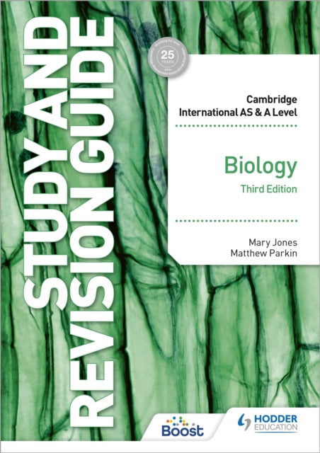 Book cover of: Cambridge International AS/A Level Biology Study and Revision Guide Third Edition. By: Matthew Parkin