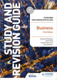 Book cover of: Cambridge International AS/A Level Business Study and Revision Guide Third Edition. By: Jane King