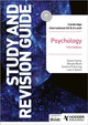 Book cover of: Cambridge International AS/A Level Psychology Study and Revision Guide Third Edition. By: David Clarke