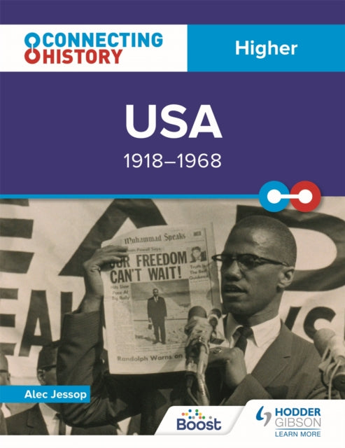 Book cover of: Connecting History: Higher USA, 1918–1968. By: Alec Jessop