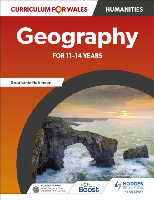 Book cover of: Curriculum for Wales: Geography for 11–14 years. By: Stephanie Robinson