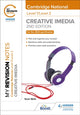 Book cover of: My Revision Notes: Level 1/Level 2 Cambridge National in Creative iMedia: Second Edition. By: Kevin Wells