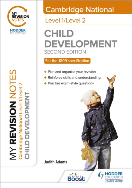 Book cover of: My Revision Notes: Level 1/Level 2 Cambridge National in Child Development: Second Edition. By: Miranda Walker