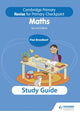 Book cover of: Cambridge Primary Revise for Primary Checkpoint Mathematics Study Guide 2nd edition. By: Paul Broadbent