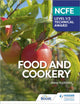 NCFE Level 1/2 Technical Award in Food and Cookery 9781398376236 Helen Buckland