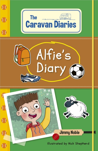 Book cover of: Reading Planet KS2: The Caravan Diaries: Alfie's Diary - Venus/Brown. By: James Noble