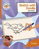 Book cover of: Reading Planet: Rocket Phonics – Target Practice - Sketch with Doodle - Orange. By: Clare Bristow