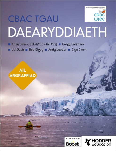 Book cover of: CBAC TGAU Daearyddiaeth Ail Argraffiad (WJEC GCSE Geography Second Edition Welsh-language edition). By: Andy Owen