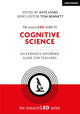 Book cover of: researchED Guide to Cognitive Science: An evidence-informed guide for teachers. By: Kate Jones