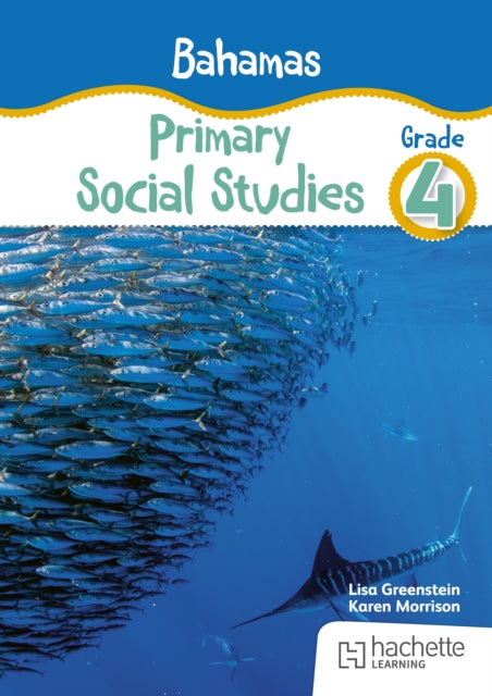 Book cover of: Bahamas Primary Social Studies Grade 4. By: Lisa Greenstein