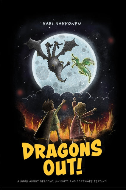 Book cover of: Dragons Out!. By: Kari Kakkonen