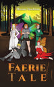 Book cover of: Faerie Tale. By: Maxine Stockton