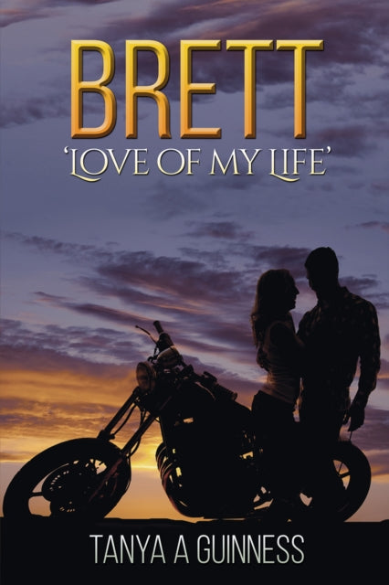 Book cover of: Brett: 'Love of My Life'. By: Tanya A. Guinness