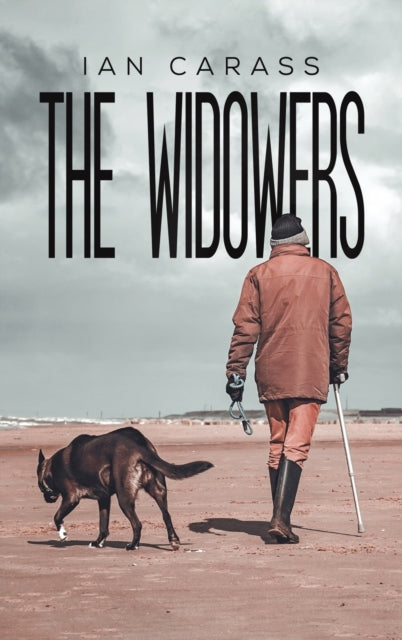 Book cover of: Widowers. By: Ian Carass