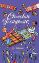 Book cover of: Chocolate Toothpaste