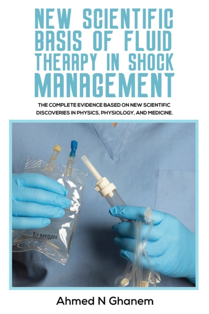 Book cover of: New Scientific Basis of Fluid Therapy in Shock Management