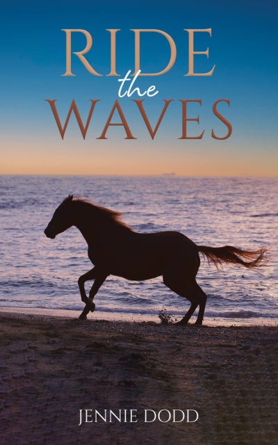 Book cover of: Ride the Waves. By: Jennie Dodd
