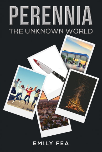 Book cover of: Perennia: The Unknown World. By: Emily Fea