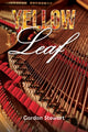 Book cover of: Yellow Leaf