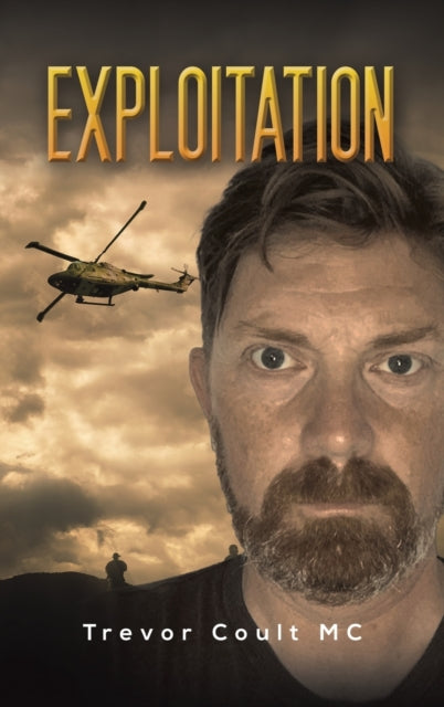 Book cover of: Exploitation. By: Trevor Coult MC