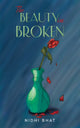 Book cover of: Beauty in Broken