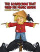 Book cover of: Scarecrow That Used His Magic Words. By: Rozanne Taljaard
