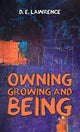 Book cover of: Owning, Growing and Being
