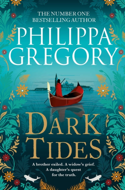 Book cover of: Dark Tides. By: Philippa Gregory