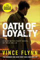Book cover of: Oath of Loyalty. By: Vince Flynn