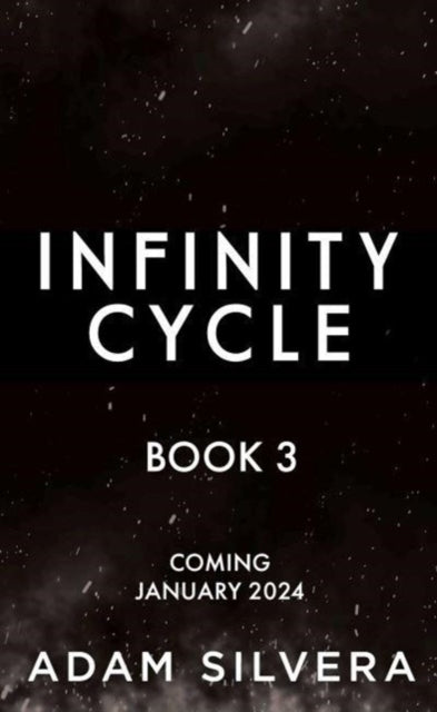 Infinity Kings, The much-loved hit from the author of No.1 bestselling blockbuster THEY BOTH DIE AT THE END! 9781398504974 Adam Silvera
