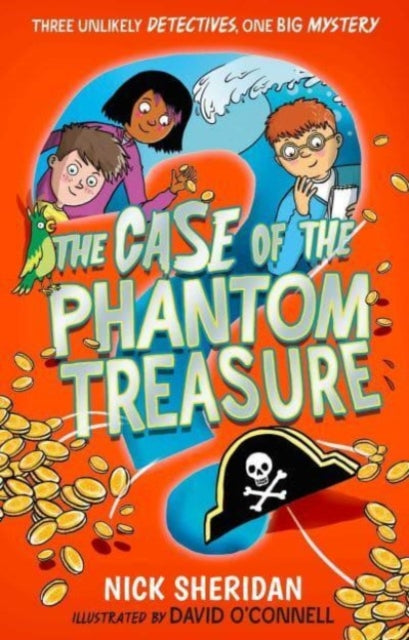 Book cover of: Case of the Phantom Treasure. By: Nick Sheridan