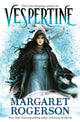 Book cover of: Vespertine. By: Margaret Rogerson