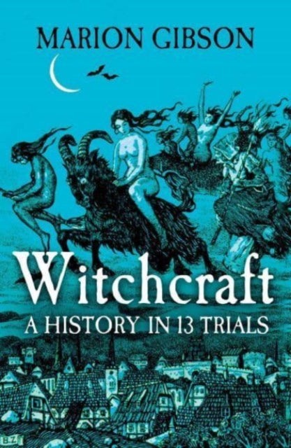 Book cover of: Witchcraft. By: Marion Gibson
