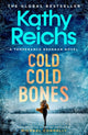 Book cover of: Cold, Cold Bones. By: Kathy Reichs