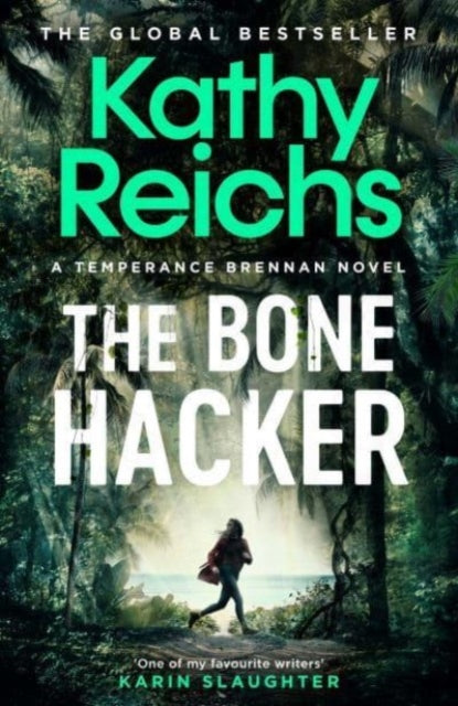Book cover of: Bone Hacker. By: Kathy Reichs