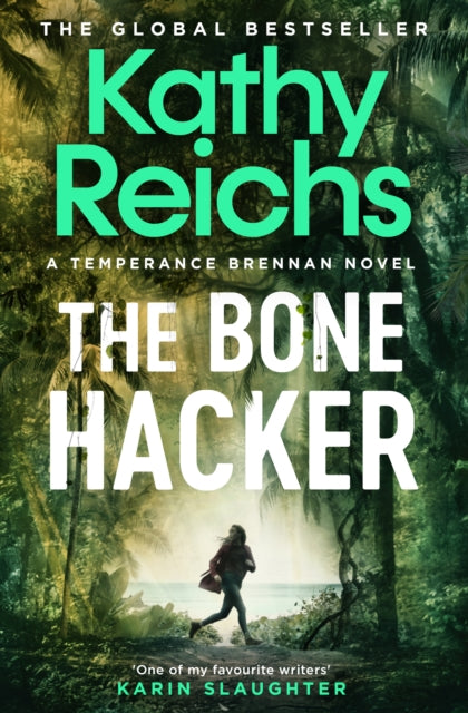 Book cover of: Bone Hacker. By: Kathy Reichs