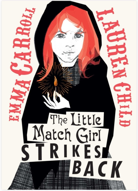 Little Match Girl Strikes Back 9781398512818 Emma Carroll