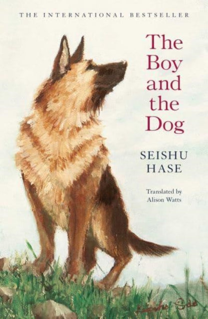Book cover of: Boy and the Dog. By: Seishu Hase