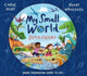 Book cover of: My Small World: Dinosaurs. By: Caryl Hart