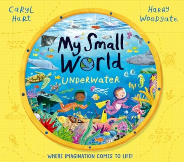 My Small World: Underwater 9781398516137 Caryl Hart
