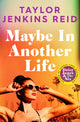 Maybe in Another Life 9781398516656 Taylor Jenkins Reid